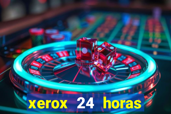 xerox 24 horas porto alegre